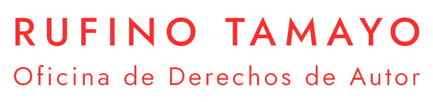 RUFINO TAMAYO Oficina de Derechos de Autor